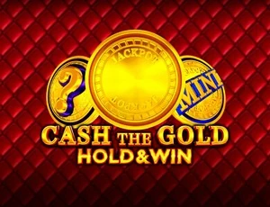 cash the gold hold and win